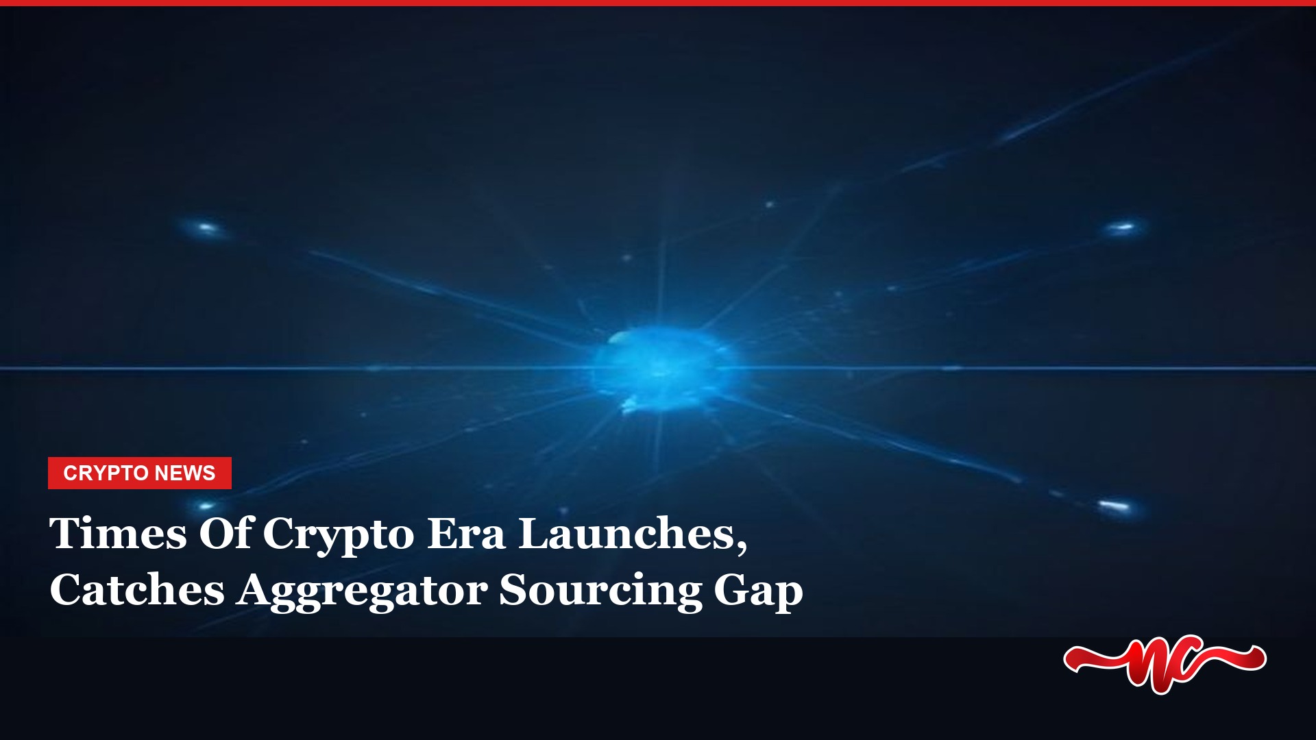 Times Of Crypto Era Launches, Catches An Aggregator’s Sourcing Gap In Its First Month