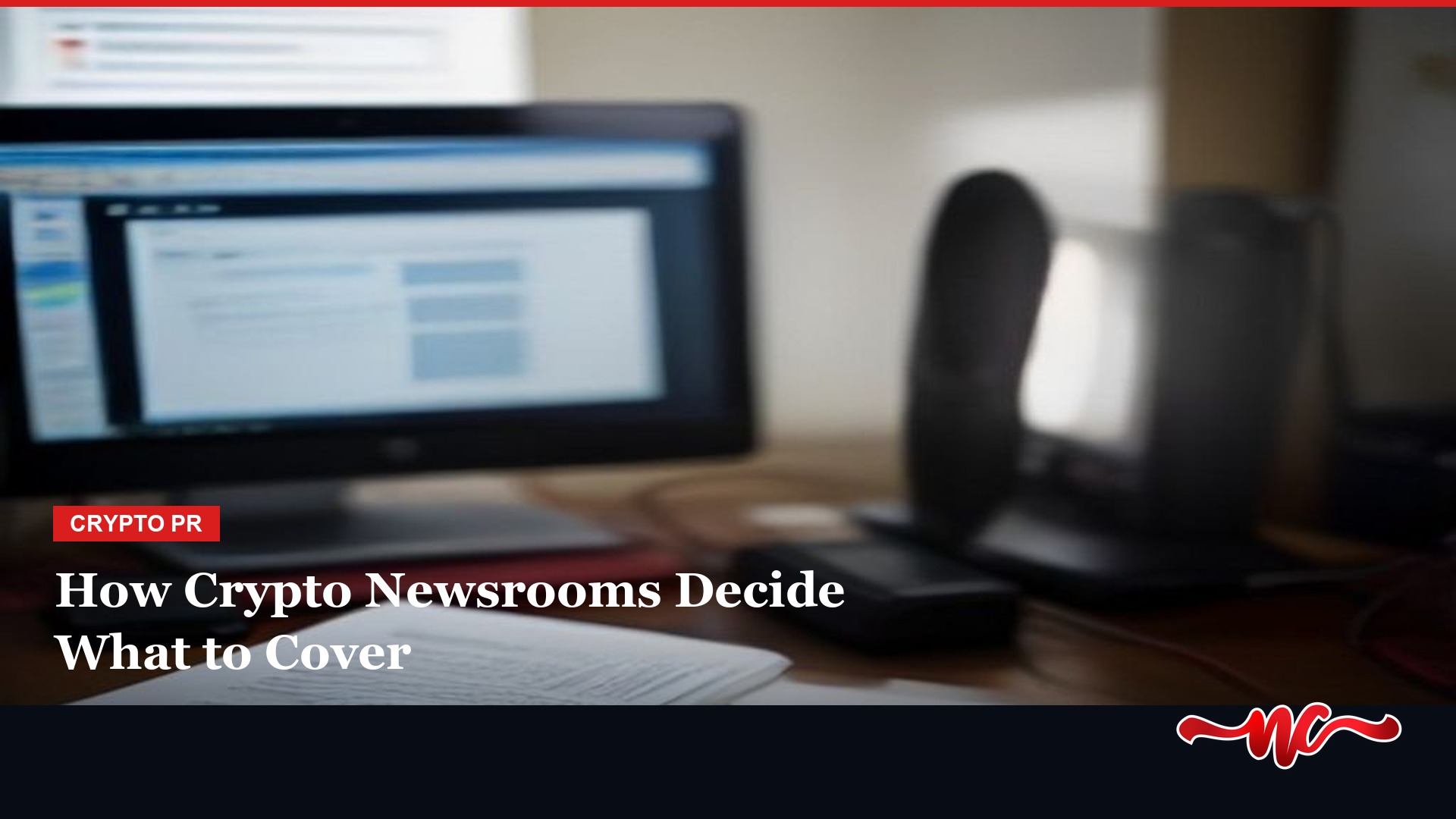Crypto Newsrooms: How Editors Decide What to Cover