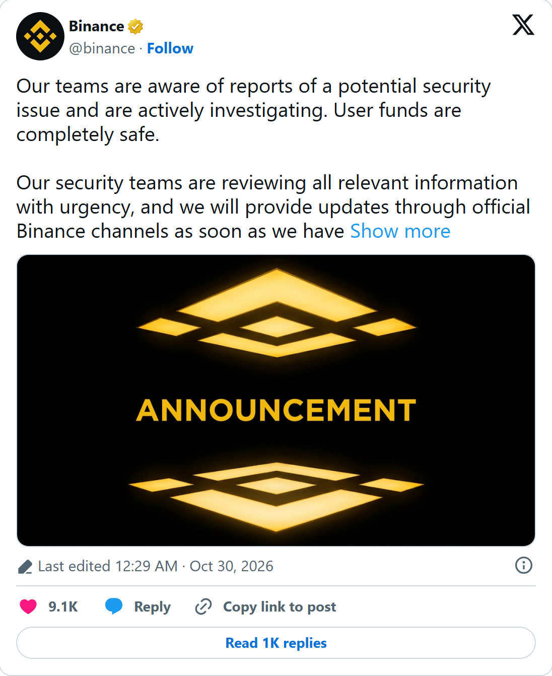 Binance X post saying it is aware of reports of a potential security issue and that user funds are completely safe