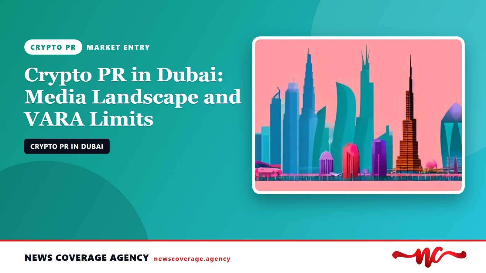 Crypto PR in Dubai: Media Coverage and VARA Limits