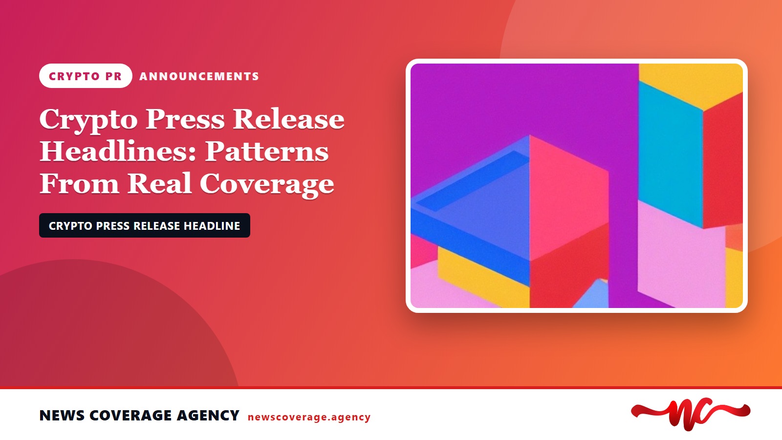 Crypto Press Release Headlines: Patterns From Real Releases